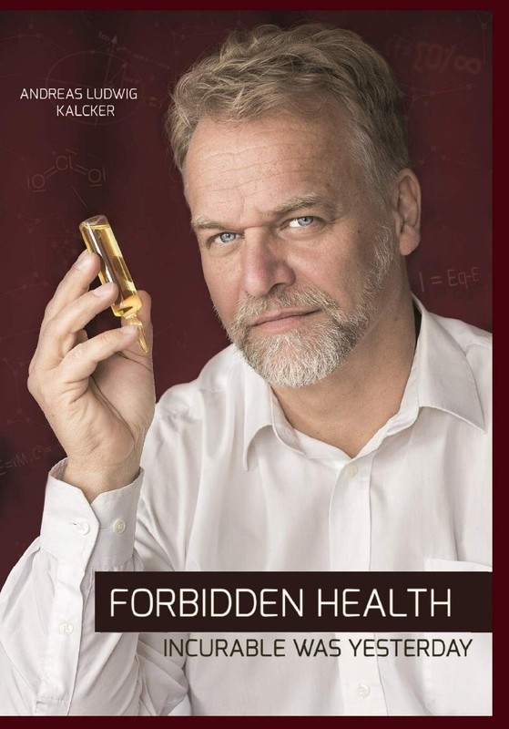 Forbidden Health: incurable was yesterday by Andreas Ludwig Kalcker, Paperback gallery