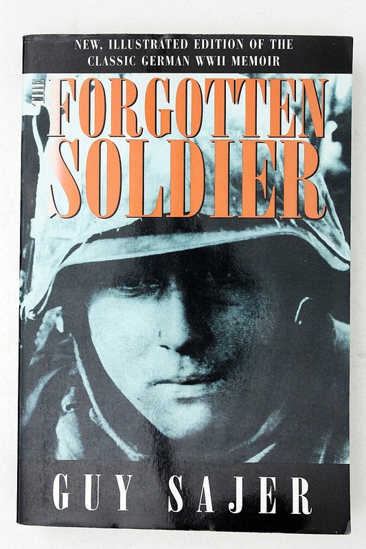 THE FORGOTTEN SOLDIER Guy Sajer 2000 Illustrated WWII Memoir History Book