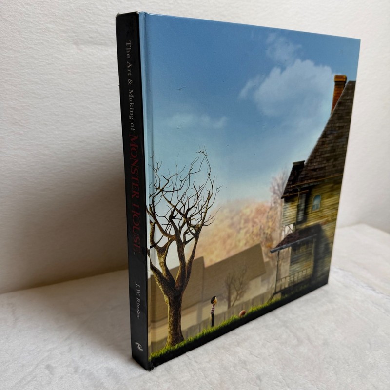 THE ART AND MAKING OF MONSTER HOUSE By J W Rinzler & Gil Kenan – Hardcover
