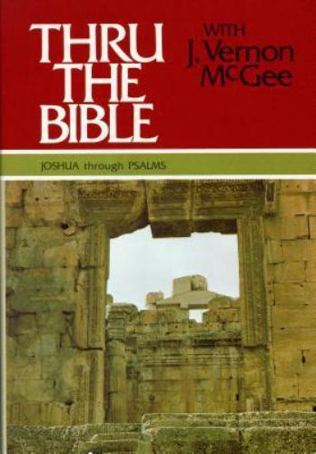 Thru the Bible Vol. 2: Joshua Through Psalms: Simple Teaching of the Whole…