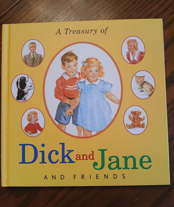 A Treasury of Dick and Jane and Friends Hardcover