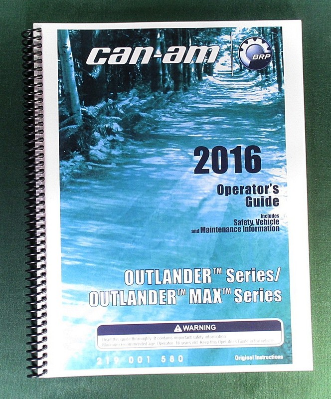 2016 Can-Am Outlander 570 Owner’s Manual: 204 Pages & Protective Covers!