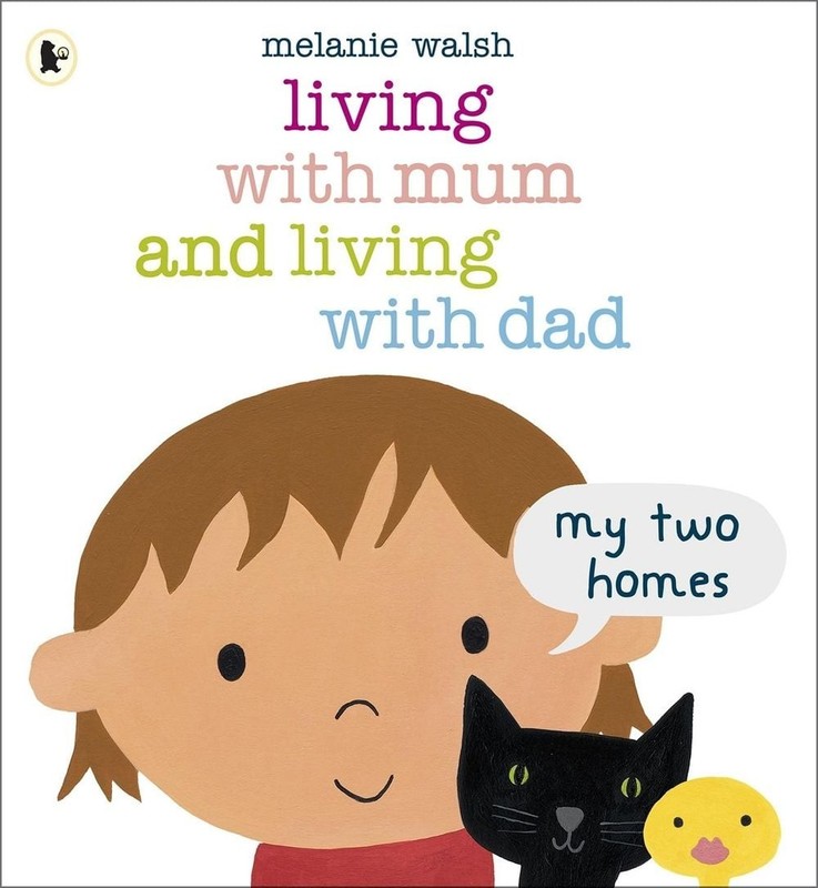 Living with Mum and Living with Dad: My Two Homes: A reassuring lift-the-flap st