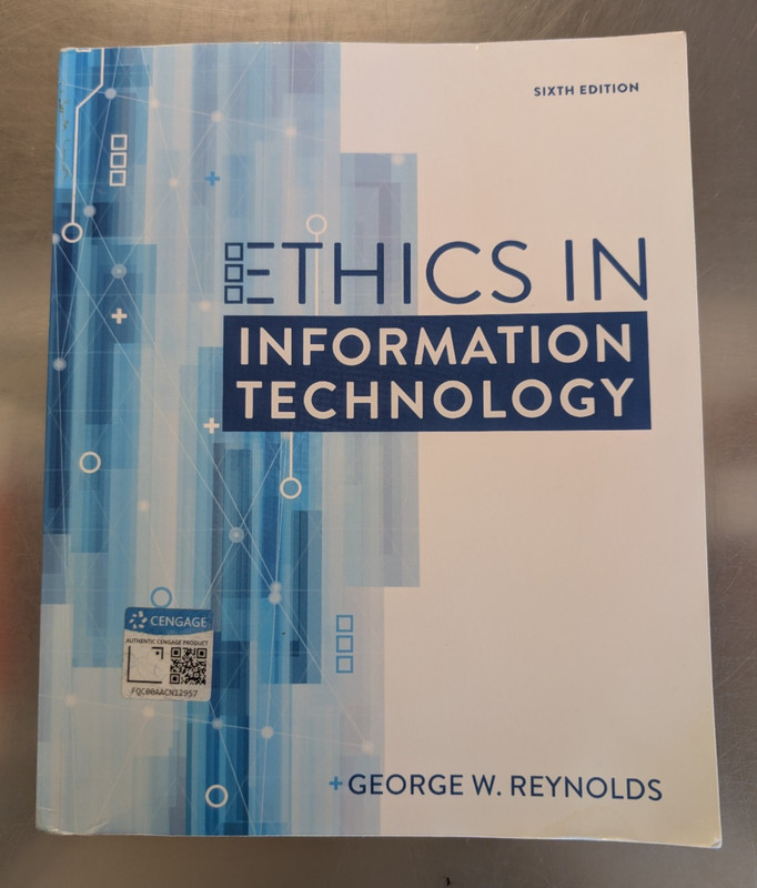 Mindtap Course List Ser.: Ethics in Information Technology by George Reynolds…