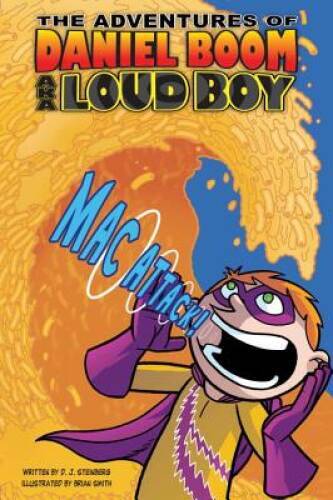 Mac Attack! #2 (Daniel Boom aka Loud Boy) – Paperback By Steinberg, D.J. – GOOD
