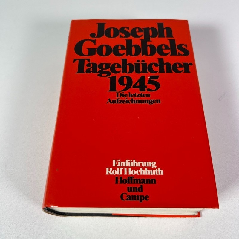 Joseph Goebbels Tagebucher 1945 Die Aufzeichnungen Hardcover (German Edition) gallery