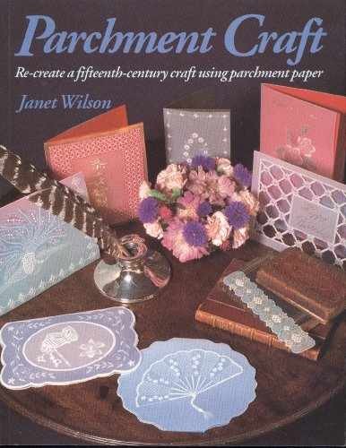 Parchment Craft (Country Crafts) – Paperback, by Wilson Janet – Very Good