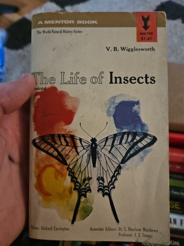 The Life of Insects by V.B.Wigglesworth (paperback)