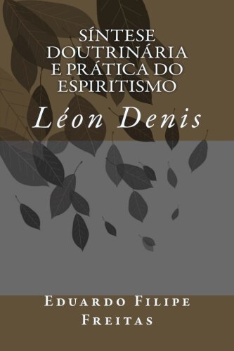 SAntese DoutrinAria e PrAtica do Espiritismo 9781545060063 Free Shipping-,