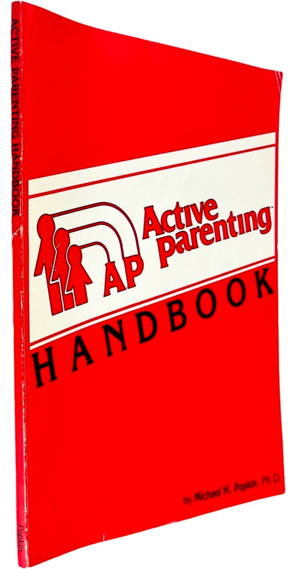 Active Parenting Handbook by Michael H Popkin PhD - Paperback Book 1st Ed 1983 gallery