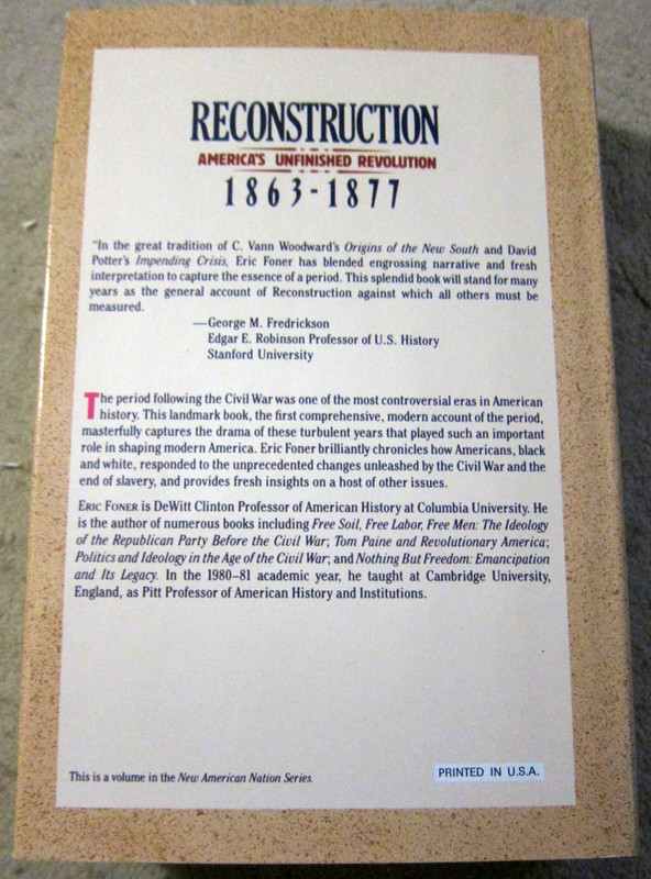 Reconstruction: America's Unfinished Revolution, 1863-1877 by Eric Foner gallery