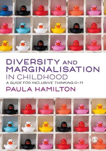 Paula Hamilton Diversity and Marginalisation in Childhoo (Paperback) (UK IMPORT)
