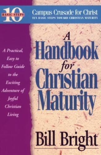 Handbook for Christian Maturity: Bible Study (Ten Basic Steps Toward – VERY GOOD