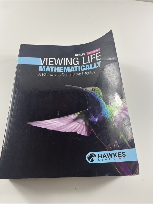 Viewing Life Mathematically – A Pathway to Quantitative, 2nd Edition