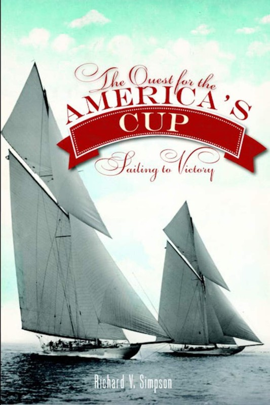 NEW The History Press The Quest for the America’s Cup, RI 9781609496340 Trade P