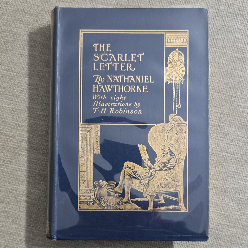 Nathaniel Hawthorne The Scarlet Letter 1907 HC Illustrated Bliss Sands London