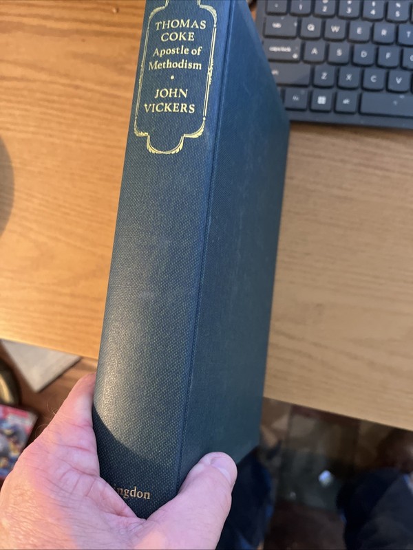Thomas Coke: Apostle of Methodism (Vickers, John – 1969) (ID:81683)
