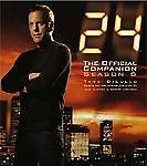 24: The Official Companion Season 6 (with bonus DVD) by Tara Dilullo Bennett