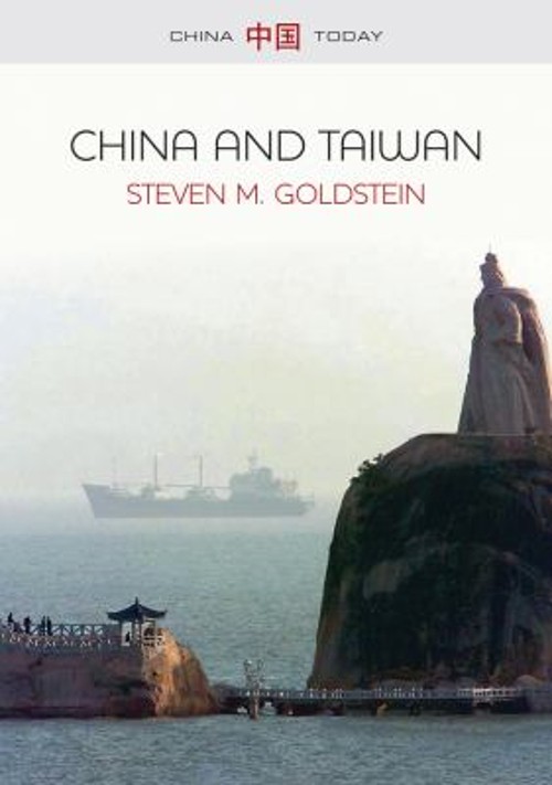 China and Taiwan Paperback Steven M. Goldstein