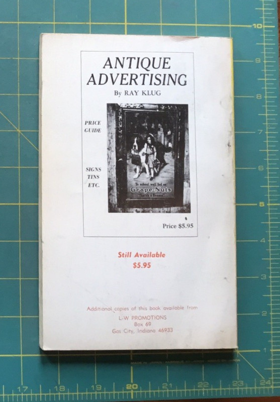 ANTIQUE ADVERTISING By RAY KLUG Price Guide 136 Pages with pictures gallery