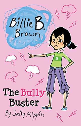 The Bully Buster – Paperback By Sally Rippin – GOOD