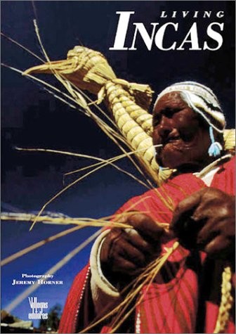 LIVING INCAS By R. Tom Zuidema – Hardcover **Mint Condition**