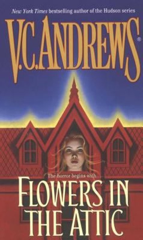 Flowers in the Attic Mass Market Paperbound V. C. Andrews