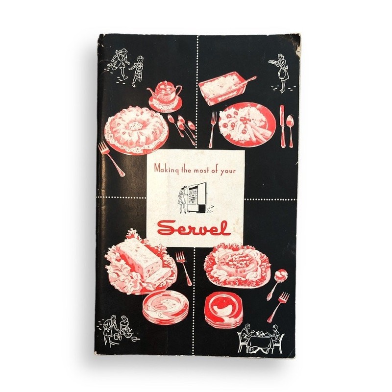 Servel Refrigerator User Manual Recipe booklet Cookbook VTG Kitchen Ephemera