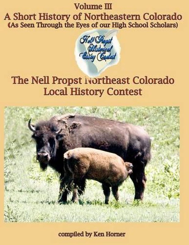 A Short History of Northeastern Colorado by Ken Horner (English) Paperback Book