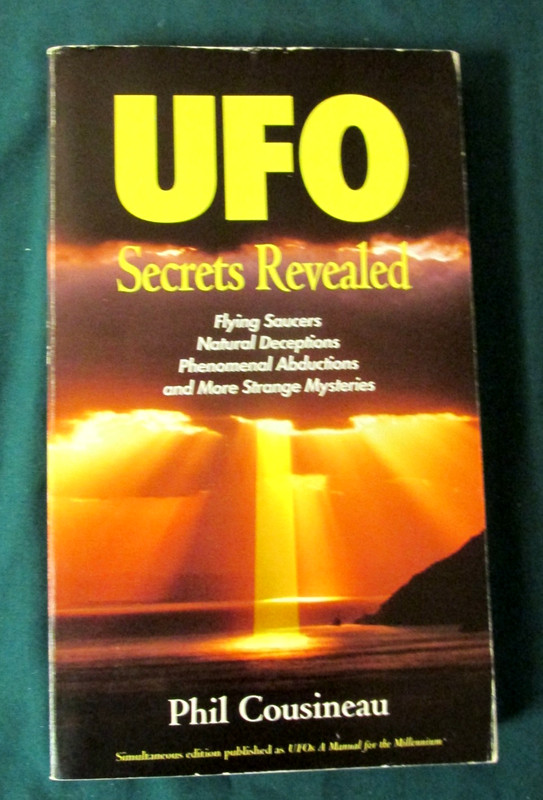 UFO Secrets Revealed by Phil Cousineau – PAPERBACK – 1995