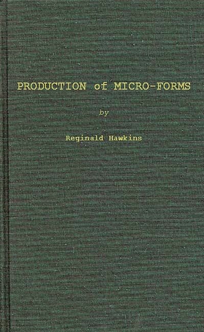 Production Of Micro-Forms