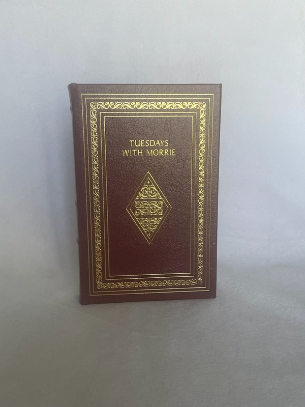 Tuesdays with Morrie by Mitch Albom, Easton Press Collector’s Edition