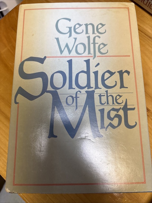 Soldier of the Mist by Gene Wolfe 1986 BCE HC DJ TOR Vintage