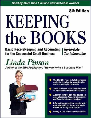 Keeping the Books: Basic Recordkeeping – Paperback, by Pinson Linda – Acceptable