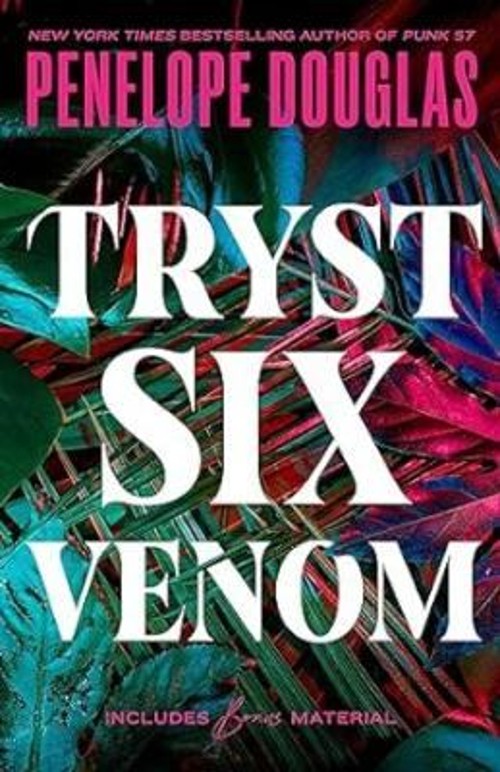 Tryst Six Venom Paperback Penelope Douglas