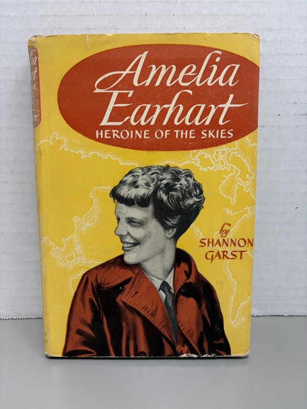 Amelia Earhart Heroine of the Skies Shannon Garst 1957 Biography Julian Messner
