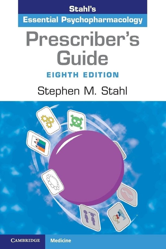 Prescriber's Guide: Stahl's Essential Psychopharmacology 8th Edition (English) gallery