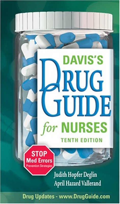 Davis’s Drug Guide for Nurses April Hazard Vallerand Judith Hopfe