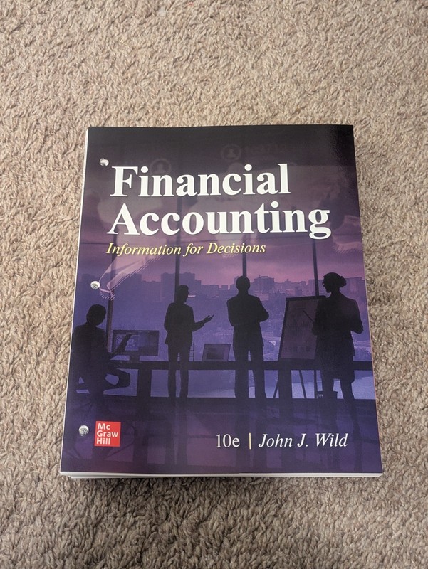 Loose Leaf for Financial Accounting: Information for Decisions 10th edition