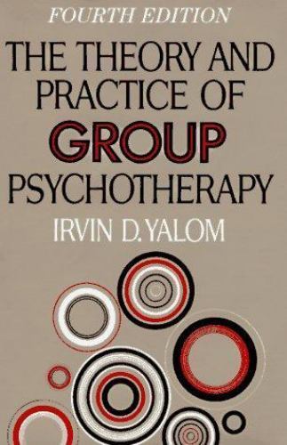 The Theory and Practice of Group Psychotherapy, Yalom, Irvin D., Good Book