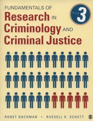 Fundamentals of Research in Criminology and Criminal Justice by Russell K….