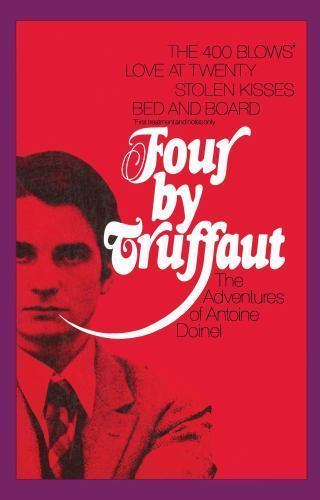 Four by Truffaut : The Adventures of Antoine Doinel by Francois Truffaut…