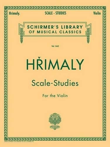 Johann Hrimaly Hrimaly – Scale Studies for Violin (Paperback)