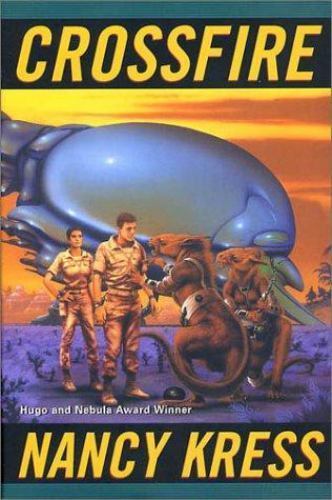 Crossfire (Cosmic Crossfire) by Nancy Kress