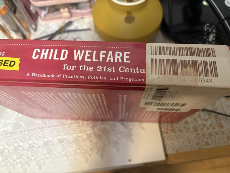 Child Welfare for the Twenty-First Century : A Handbook of Practices, Policies, gallery