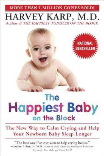The Happiest Baby on the Block – Paperback By Karp, Harvey – ACCEPTABLE