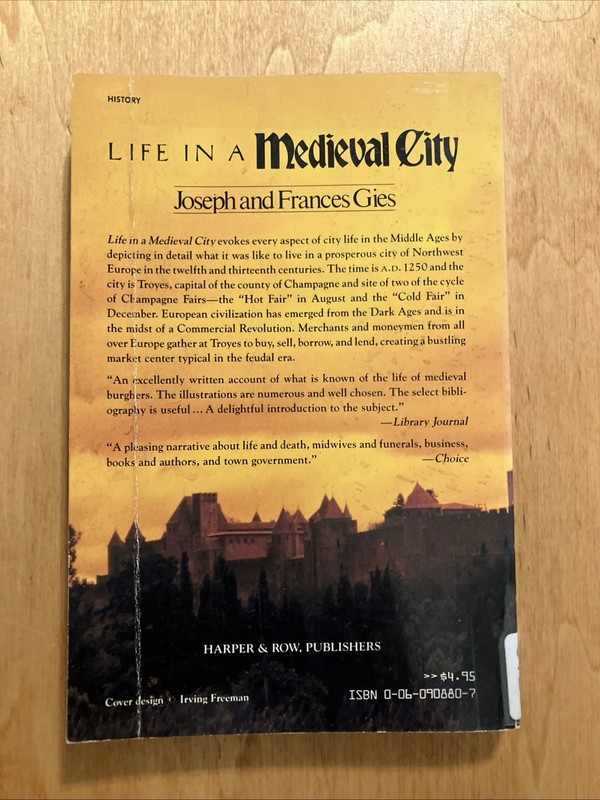 Life In A Medieval City By Joseph And Frances Gies gallery