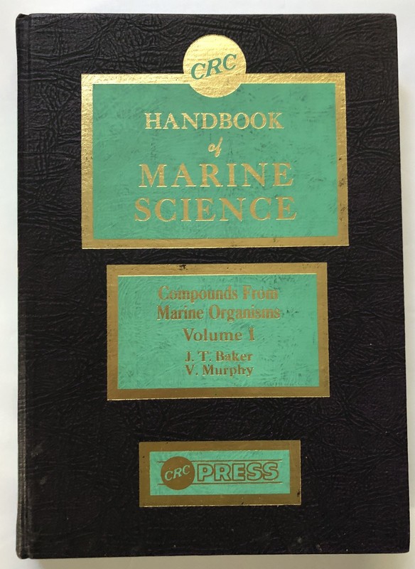 CRC Handbook of Marine Science Compounds from Marine Organisms Vol. 1