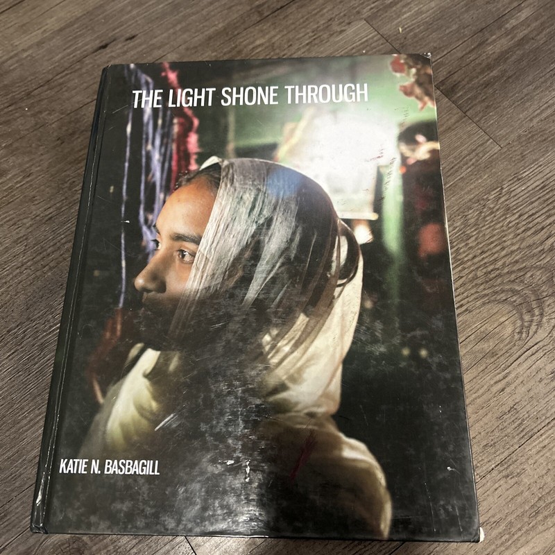 The Light Shone Through Katie N Babagill 2017 Hardcover 484 pages Africa photos