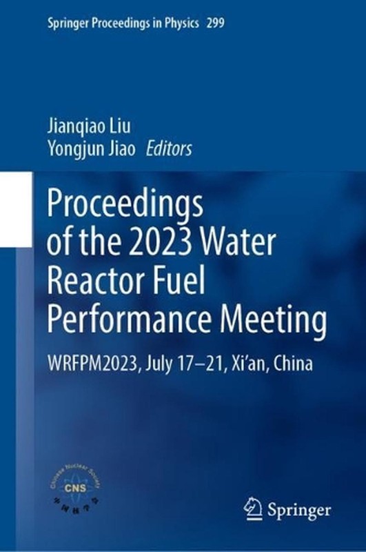 Proceedings of the 2023 Water Reactor Fuel Performance Meeting: WRFPM2023, July